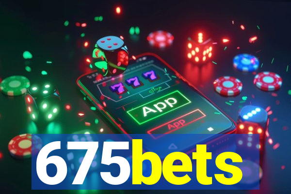 675bets