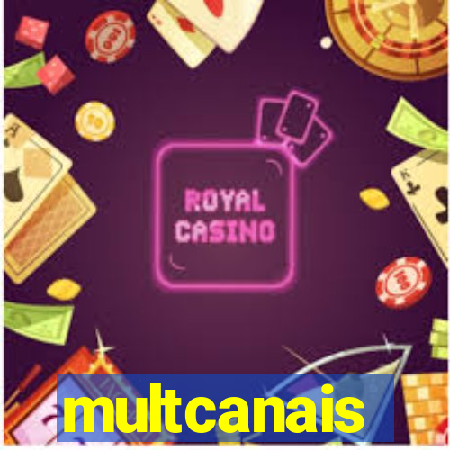 multcanais