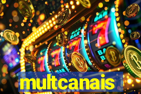 multcanais