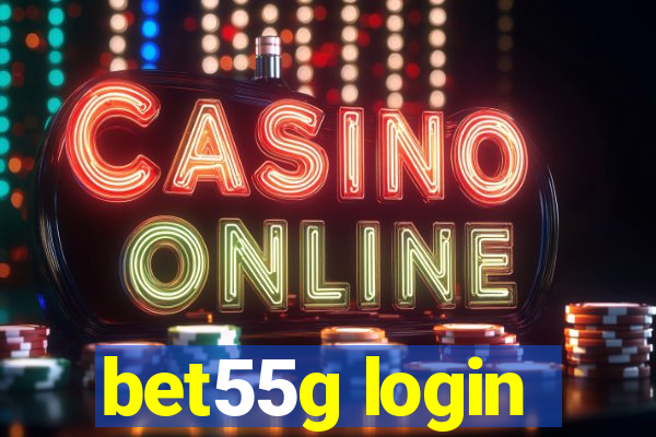 bet55g login