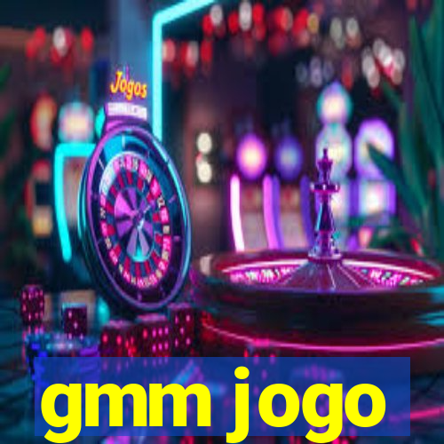 gmm jogo