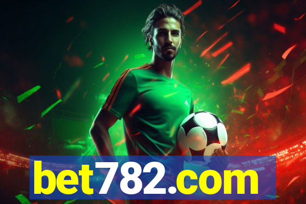 bet782.com