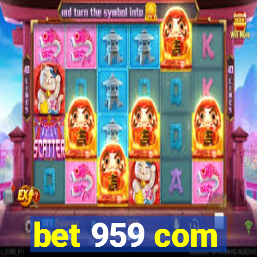 bet 959 com