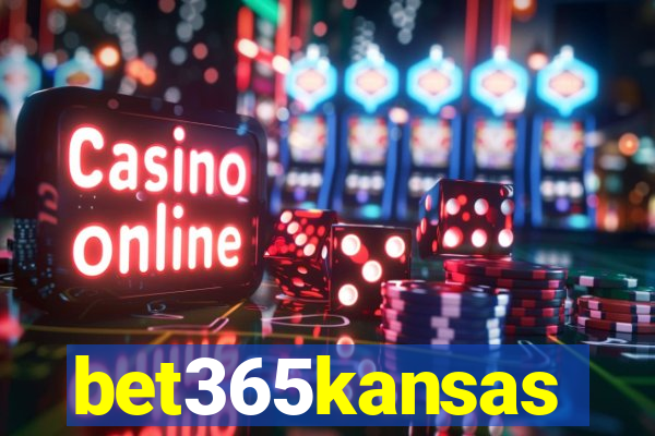 bet365kansas