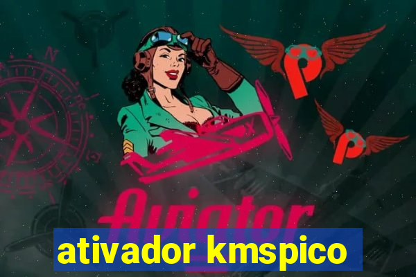 ativador kmspico