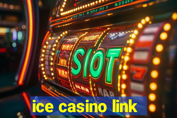 ice casino link