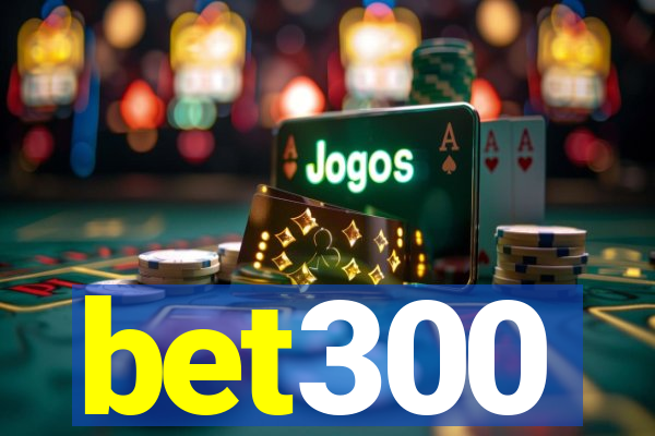 bet300