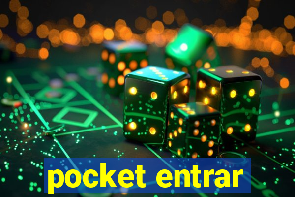 pocket entrar