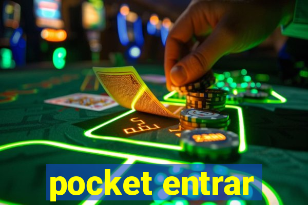 pocket entrar