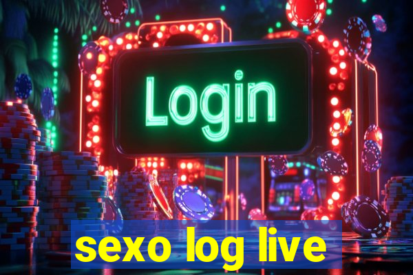 sexo log live