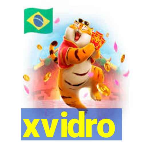 xvidro