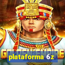 plataforma 6z