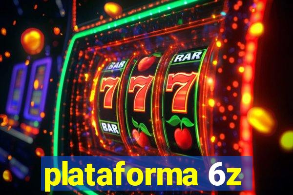 plataforma 6z