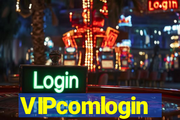 VIPcomlogin