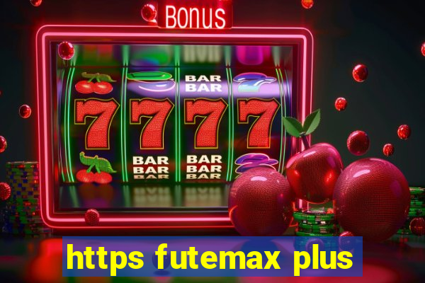 https futemax plus