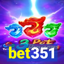 bet351