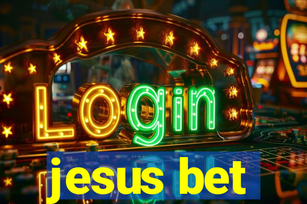 jesus bet