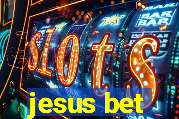 jesus bet