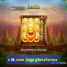 c18.com jogo plataforma