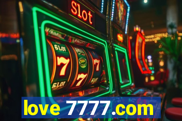 love 7777.com