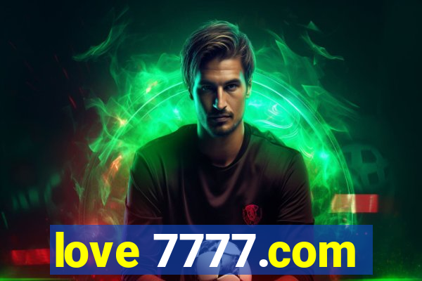 love 7777.com