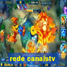 rede canaistv