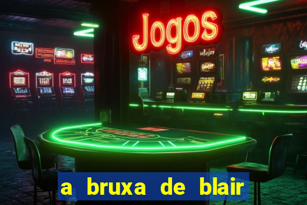 a bruxa de blair 1999 filme completo dublado