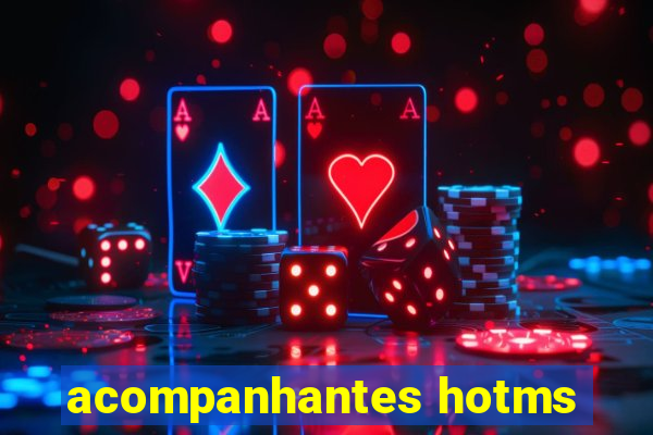 acompanhantes hotms