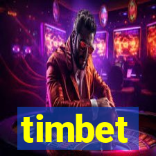 timbet