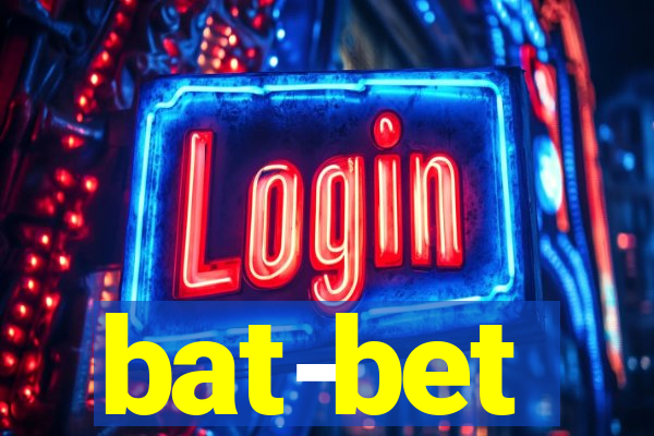 bat-bet