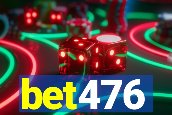 bet476