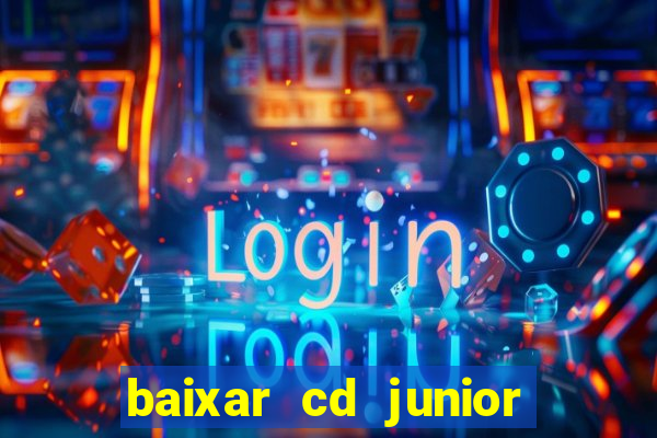 baixar cd junior marques 2024