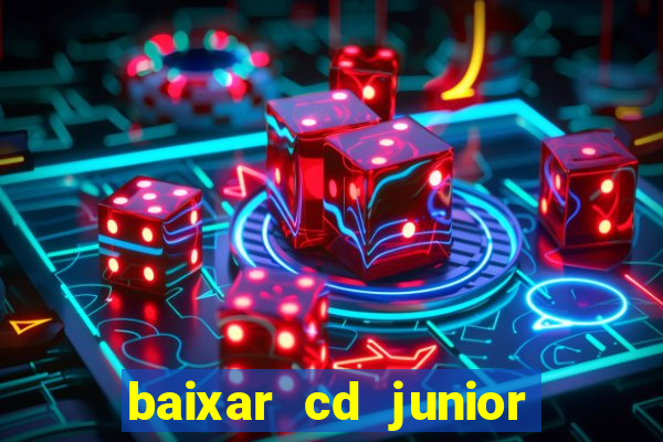 baixar cd junior marques 2024