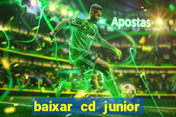 baixar cd junior marques 2024