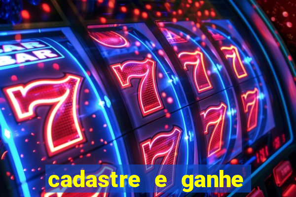 cadastre e ganhe 20 reais