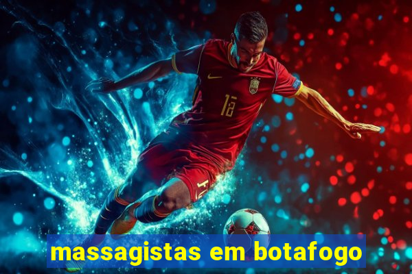 massagistas em botafogo