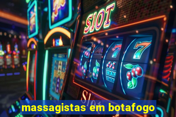 massagistas em botafogo