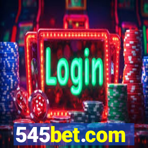 545bet.com