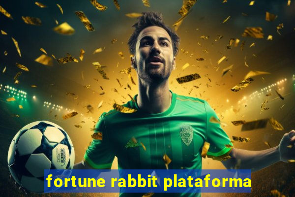 fortune rabbit plataforma