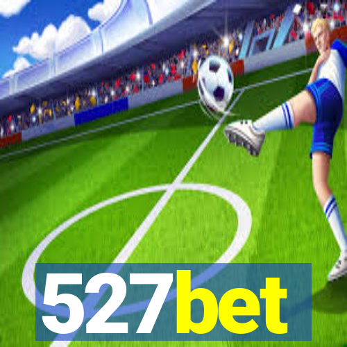 527bet