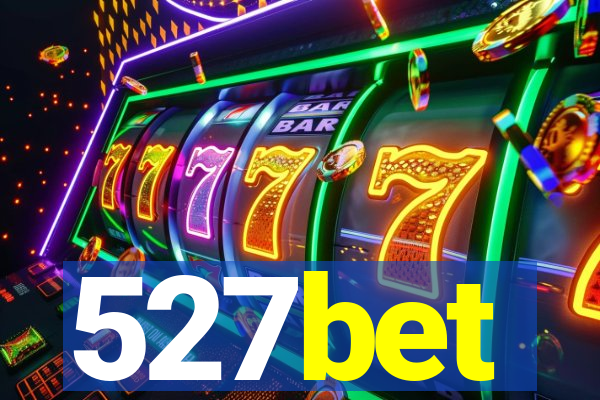 527bet