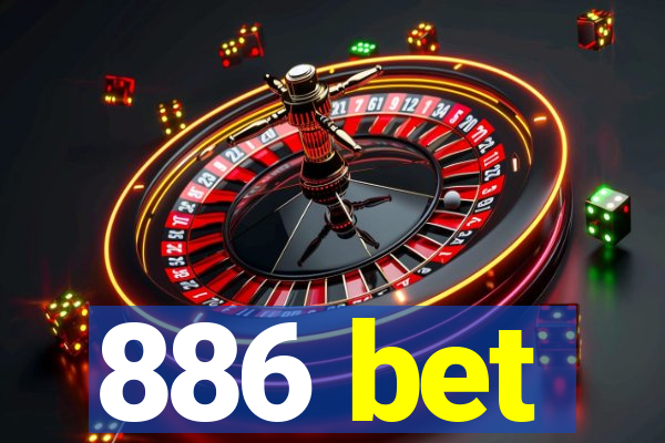 886 bet