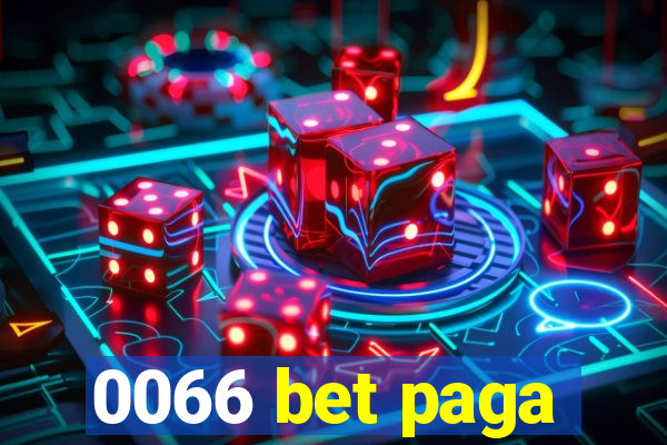 0066 bet paga