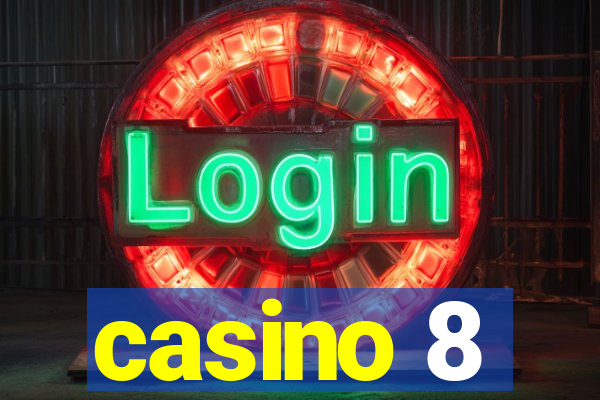 casino 8