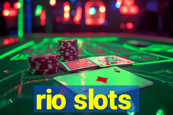 rio slots