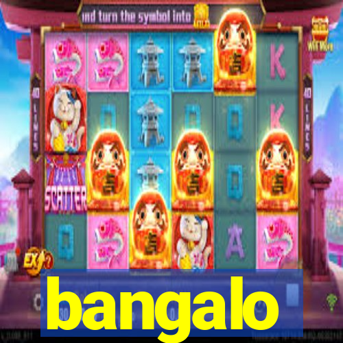 bangalo