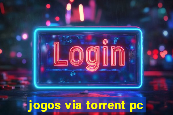 jogos via torrent pc