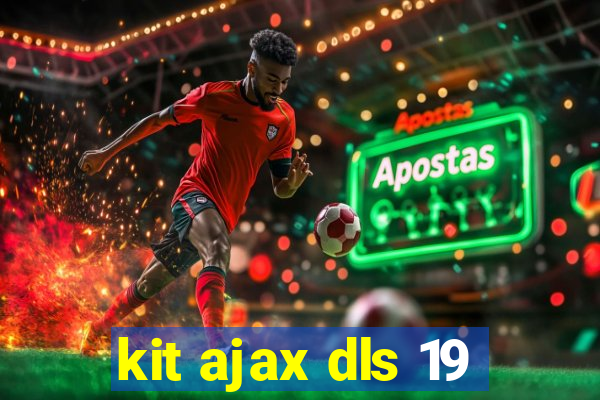 kit ajax dls 19