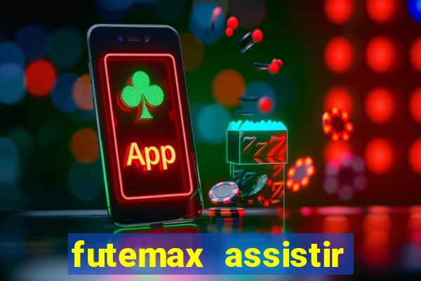 futemax assistir real madrid