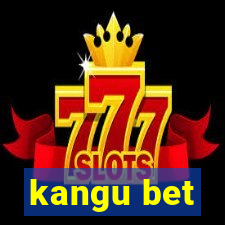 kangu bet